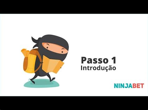 NinjaBet.com.br Brasil • Guia 1 • Introdução 